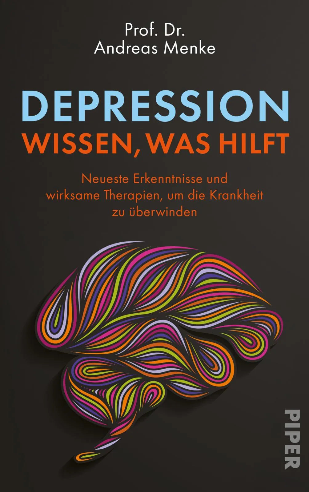 Buchcover von 'Depression – wissen, was hilft' - Gebundene Ausgabe von Andreas Menke