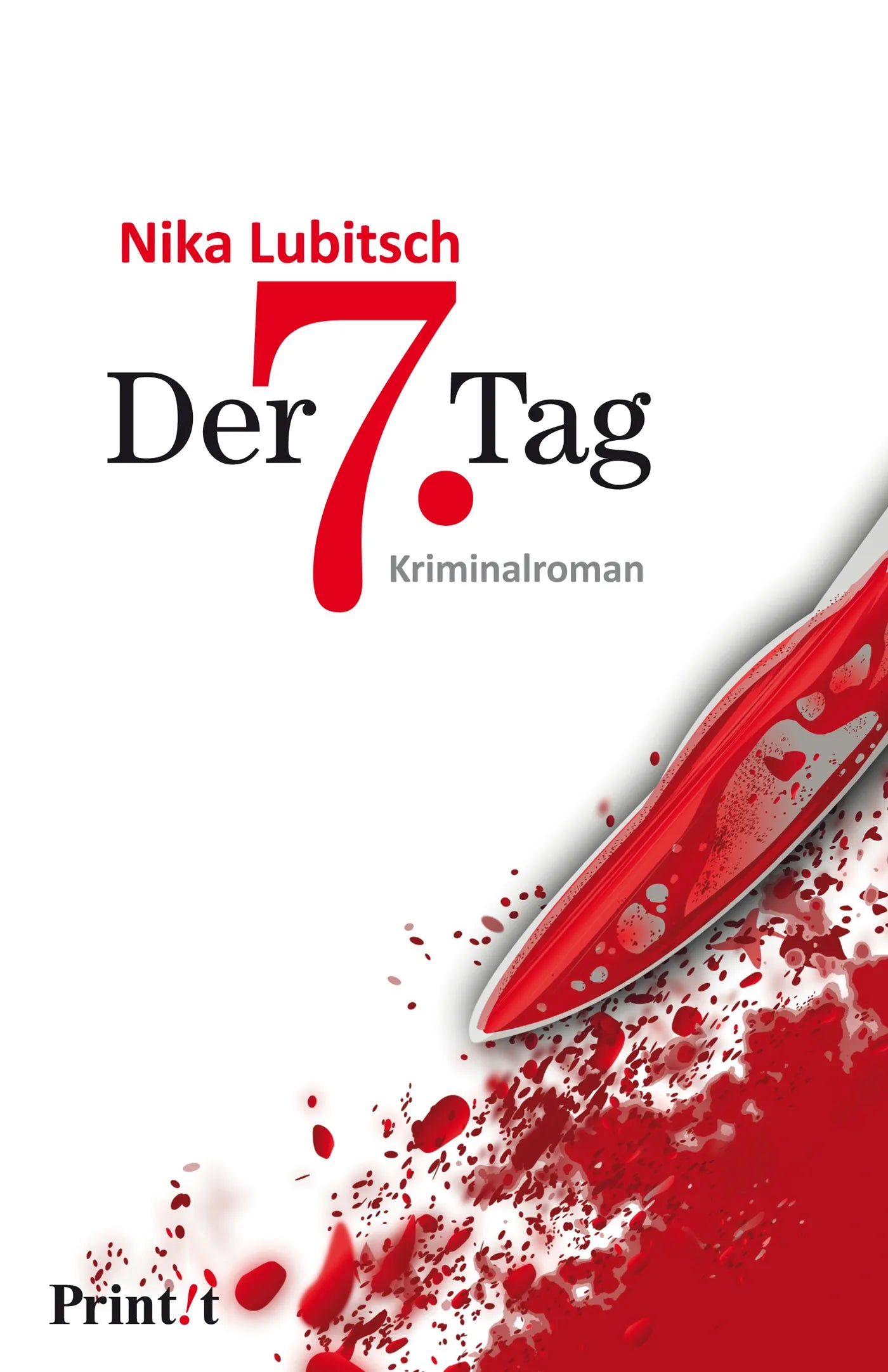 Buchcover von 'Der 7. Tag' - Taschenbuch von Nika Lubitsch