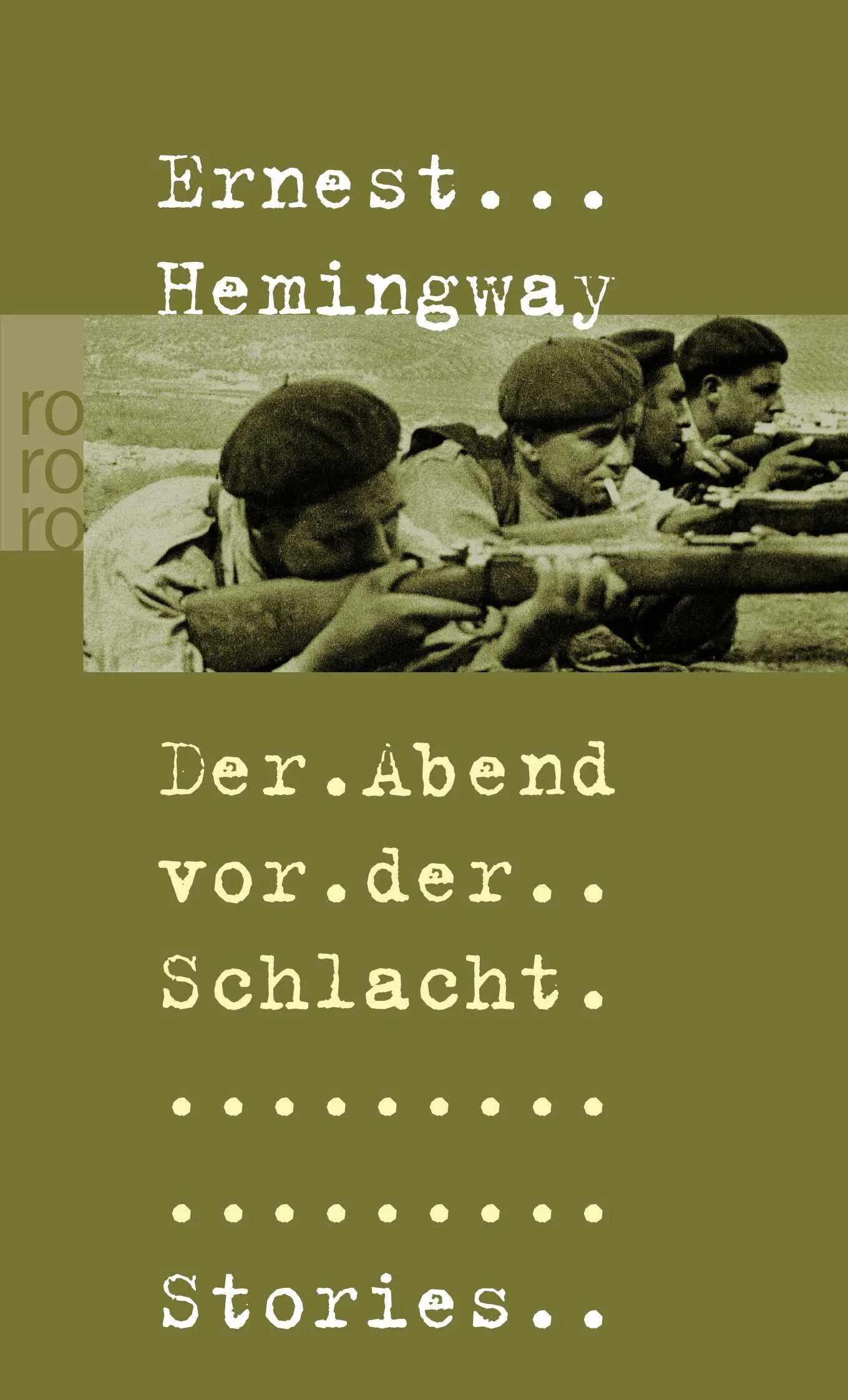Buchcover von 'Der Abend vor der Schlacht' - Taschenbuch von Ernest Hemingway