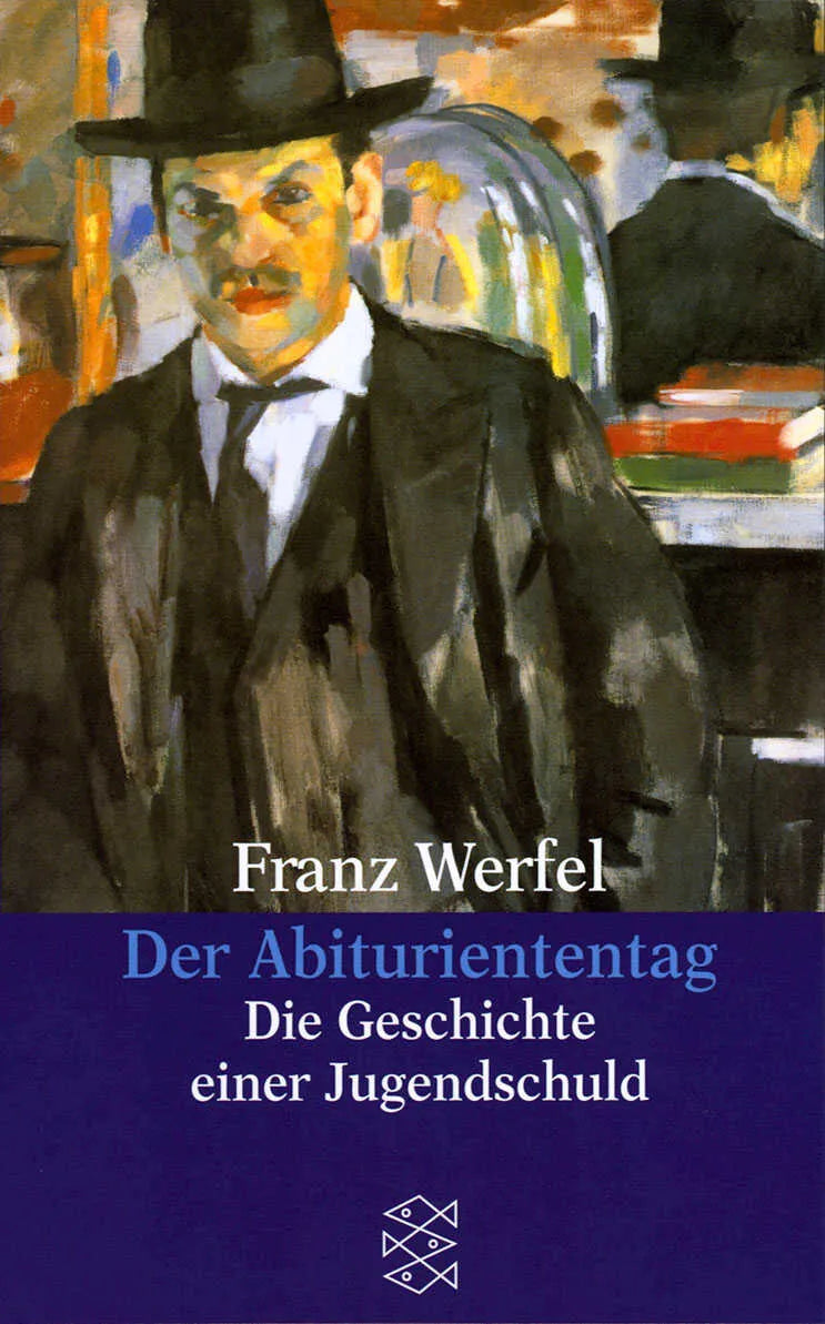Buchcover von 'Der Abituriententag' - Taschenbuch von Franz Werfel