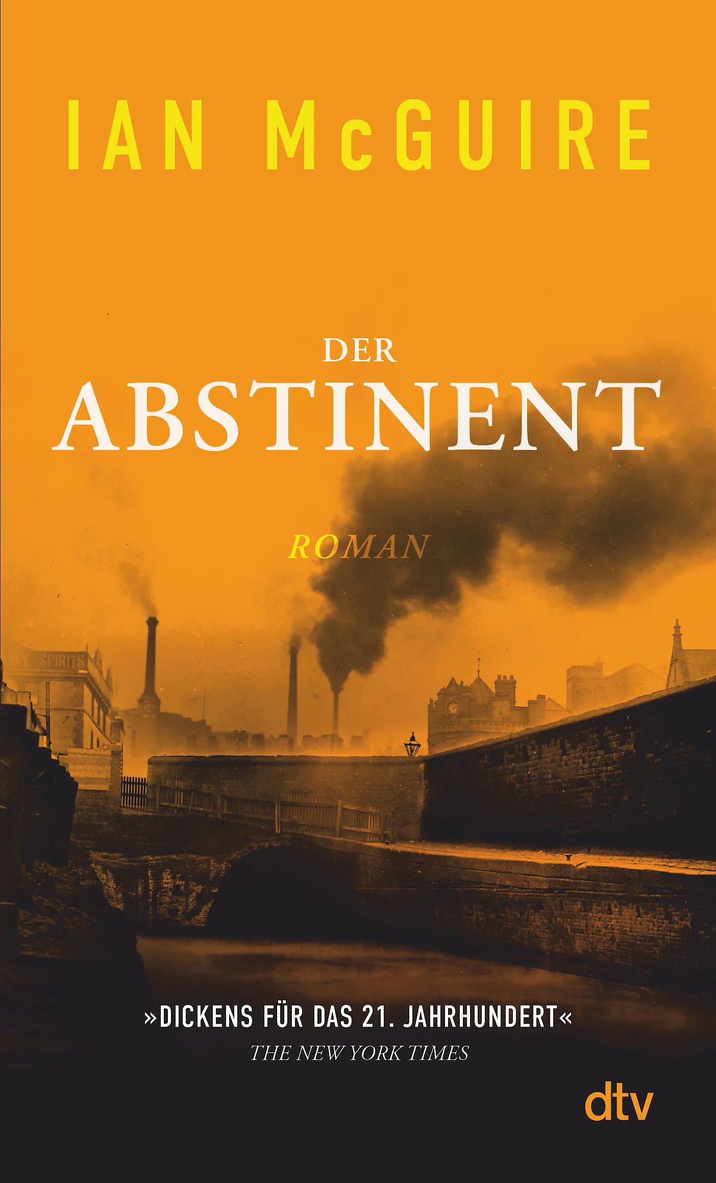 Buchcover von 'Der Abstinent' - Taschenbuch von Ian McGuire