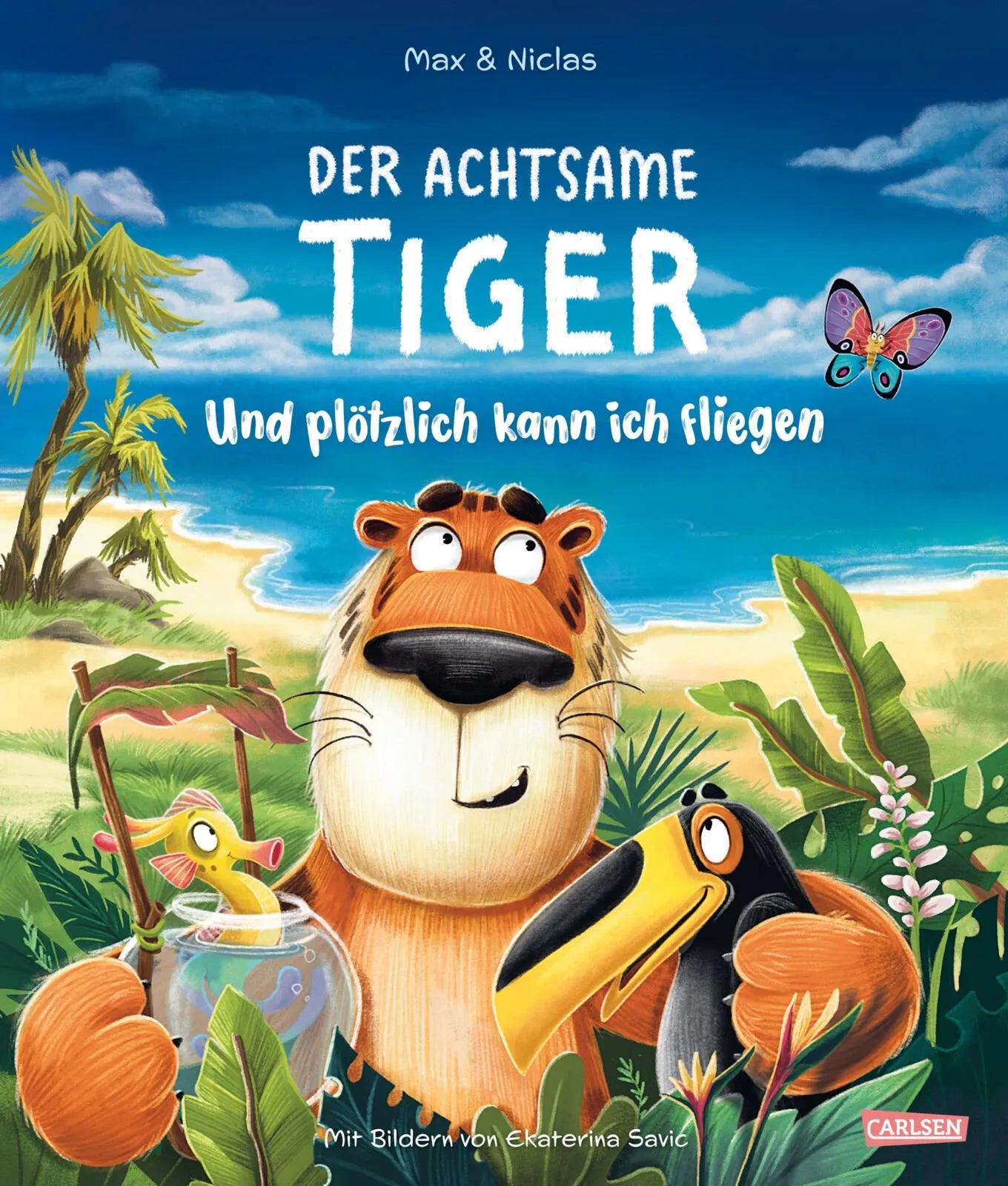 Cover: Der achtsame Tiger: Und plötzlich kann ich fliegen (Hardcover) von Max & Niclas