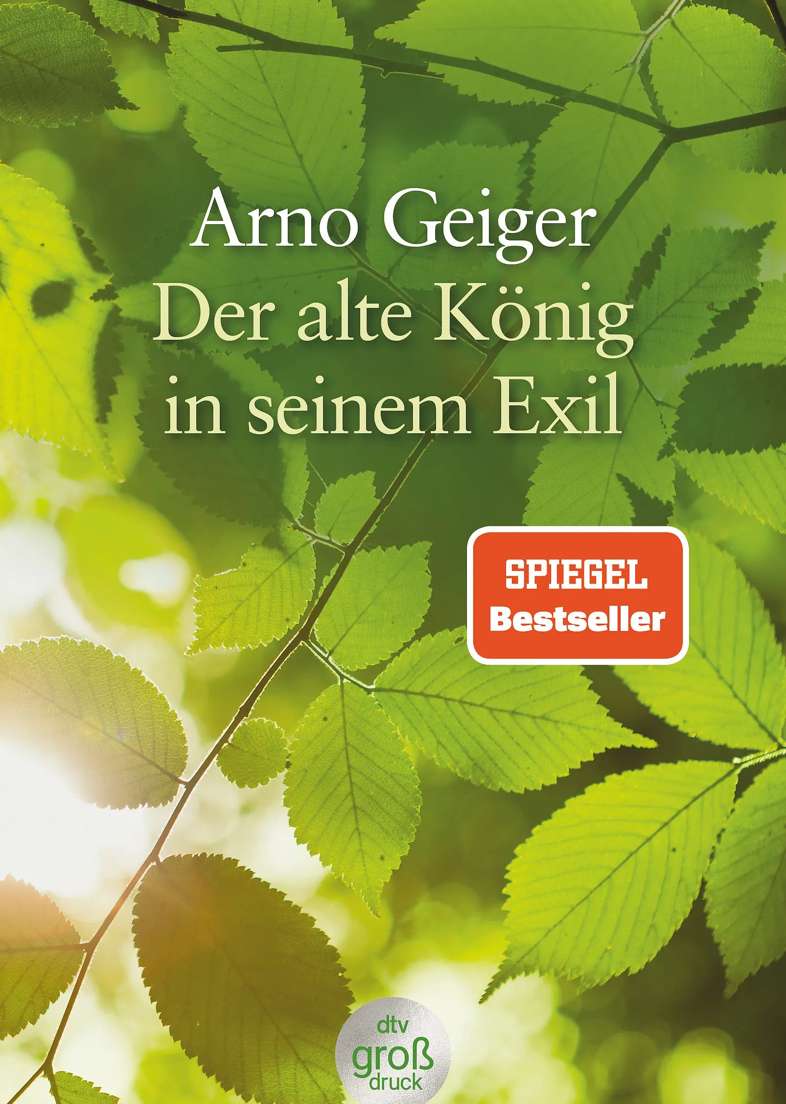 Buchcover von 'Der alte König in seinem Exil' - Taschenbuch von Arno Geiger