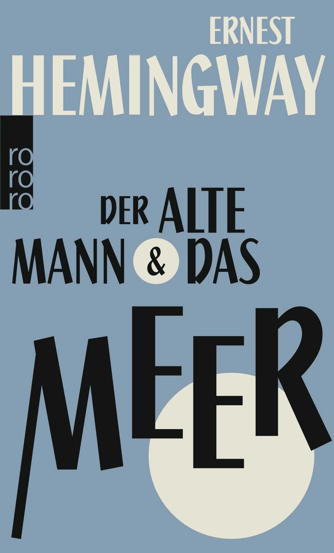 Buchcover von 'Der alte Mann und das Meer' - Taschenbuch von Ernest Hemingway