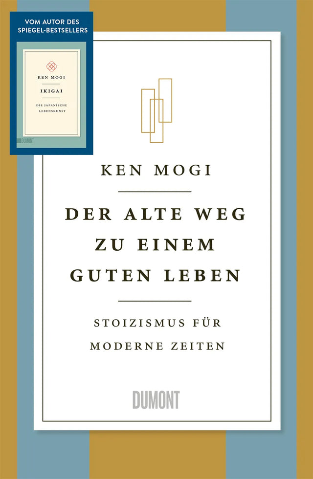 Cover: Der alte Weg zu einem guten Leben (Hardcover) von Ken Mogi