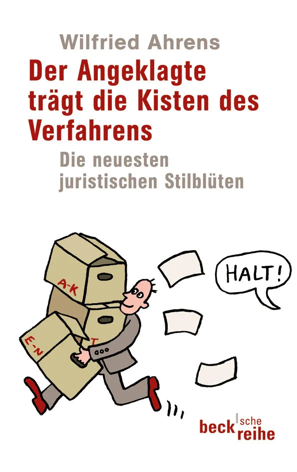 Buchcover von 'Der Angeklagte trägt die Kisten des Verfahrens' - Taschenbuch von Wilfried Ahrens