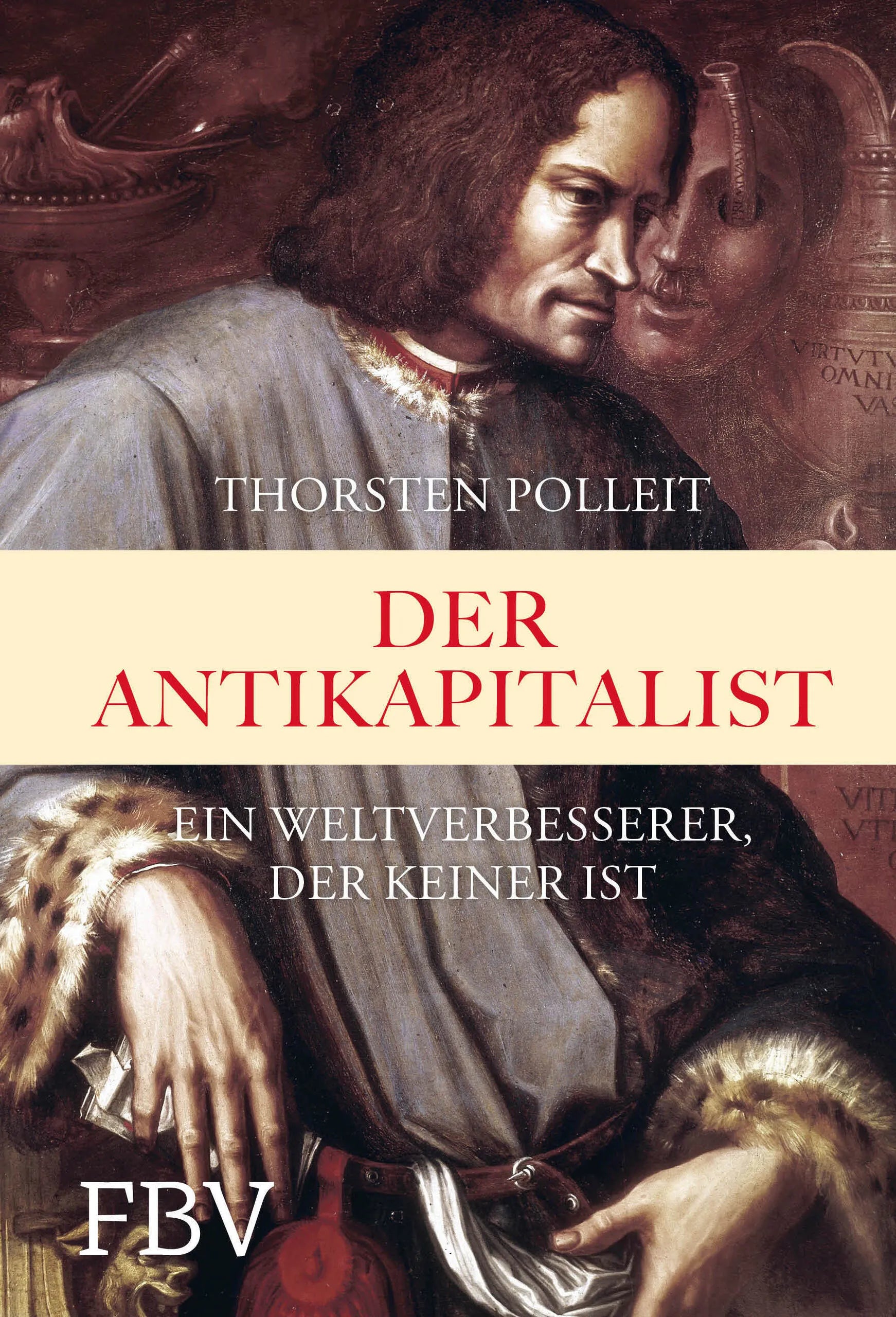 Buchcover von 'Der Antikapitalist' - Gebundene Ausgabe von Thorsten Polleit
