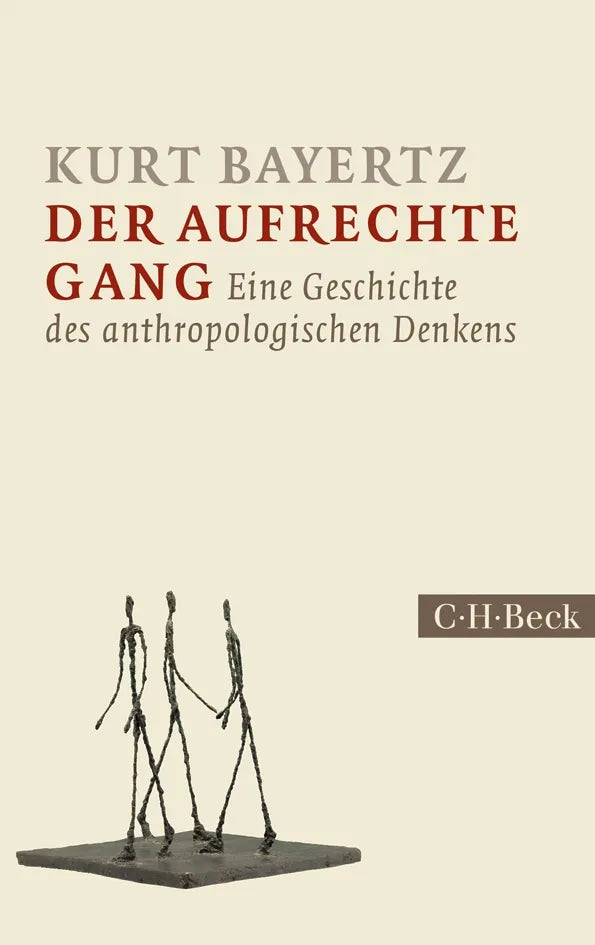 Buchcover von 'Der aufrechte Gang' - Taschenbuch von Kurt Bayertz