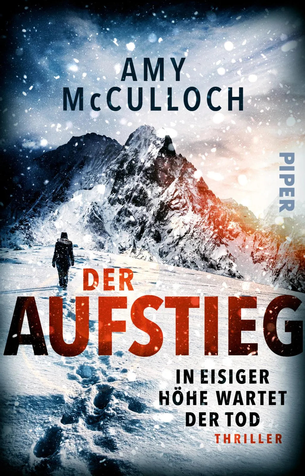 Buchcover von 'Der Aufstieg – In eisiger Höhe wartet der Tod' - Taschenbuch von Amy McCulloch