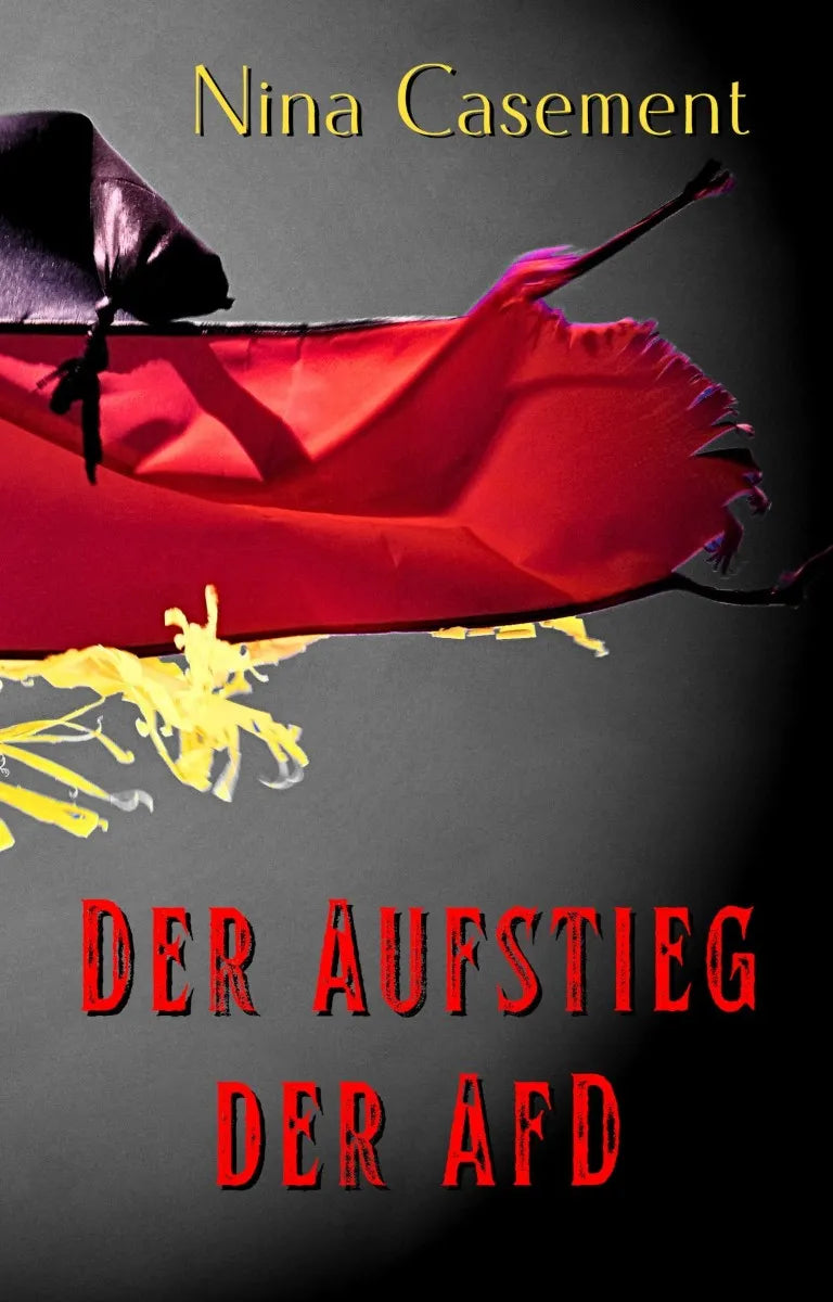 Cover: Der Aufstieg der AfD (E-Book) von Nina Casement