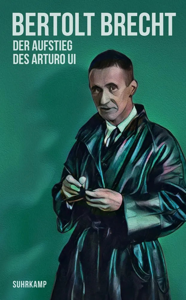 Cover: Der Aufstieg des Arturo Ui (E-Book) von Bertolt Brecht