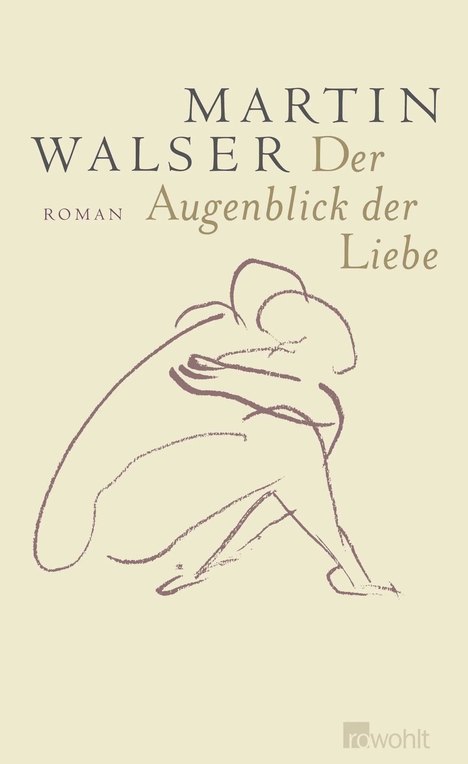 Buchcover von 'Der Augenblick der Liebe' - Gebundene Ausgabe von Martin Walser