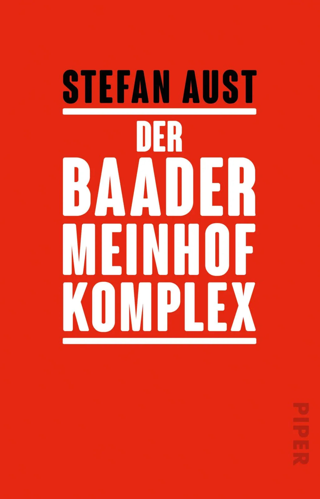 Buchcover von 'Der Baader-Meinhof-Komplex' - Taschenbuch von Stefan Aust