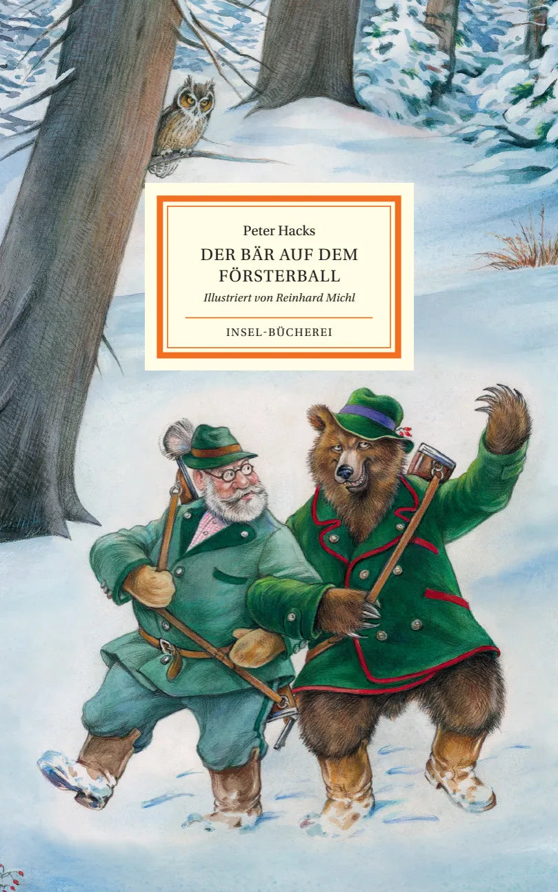 Buchcover von 'Der Bär auf dem Försterball' - Gebundene Ausgabe von Peter Hacks