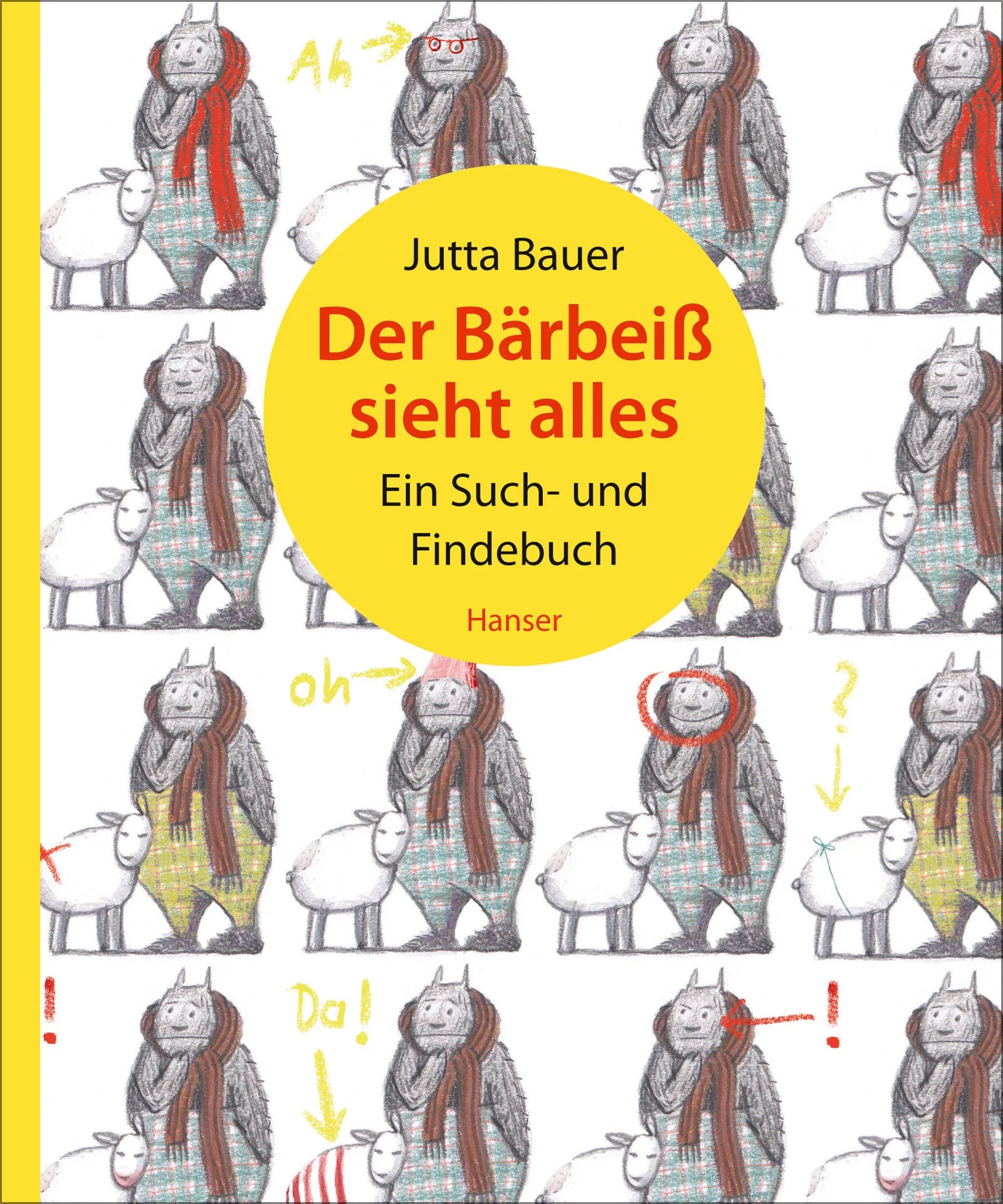 Buchcover von 'Der Bärbeiß sieht alles' - Gebundene Ausgabe von Annette Pehnt