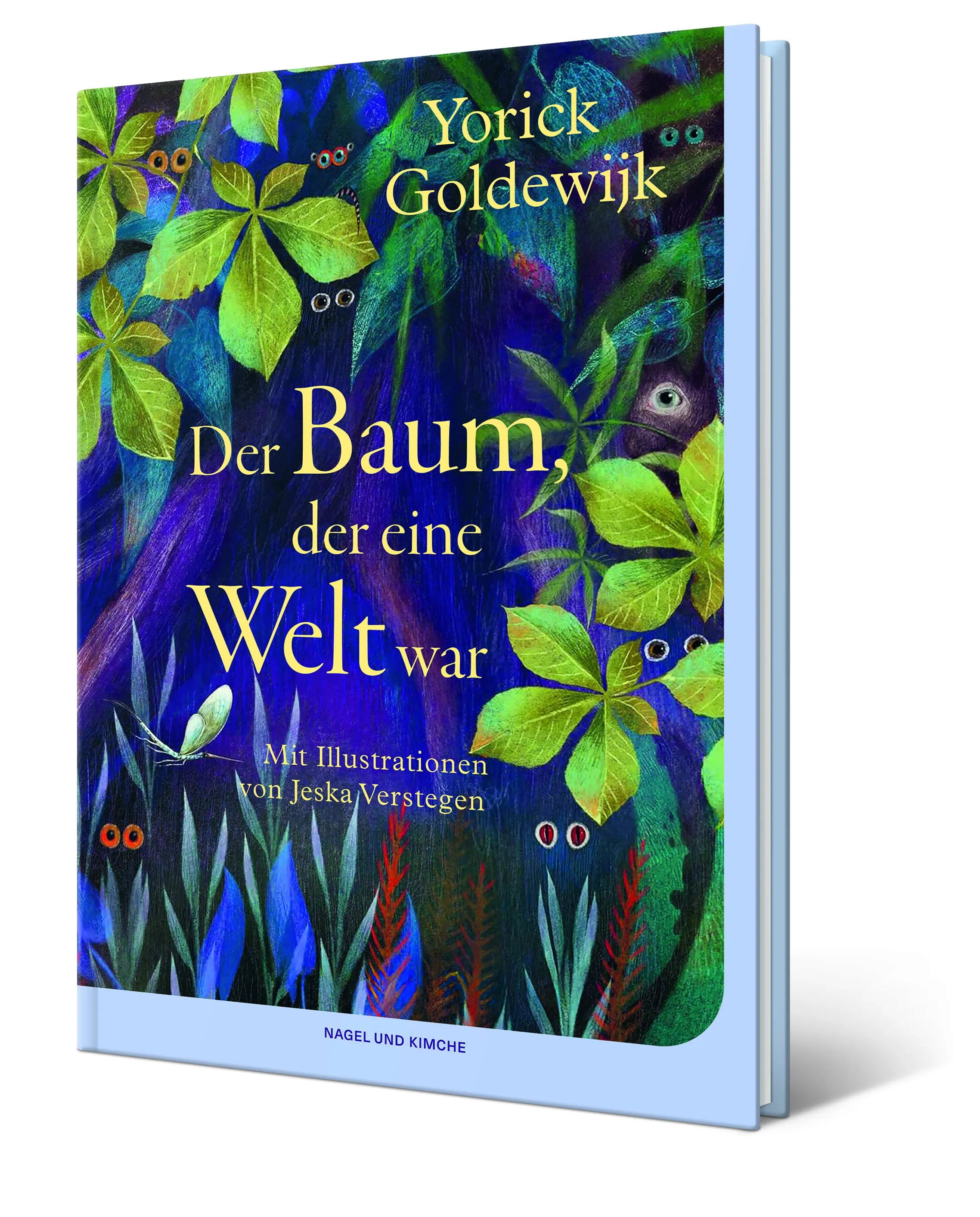 Yorick Goldewijk - Der Baum, der eine Welt war
