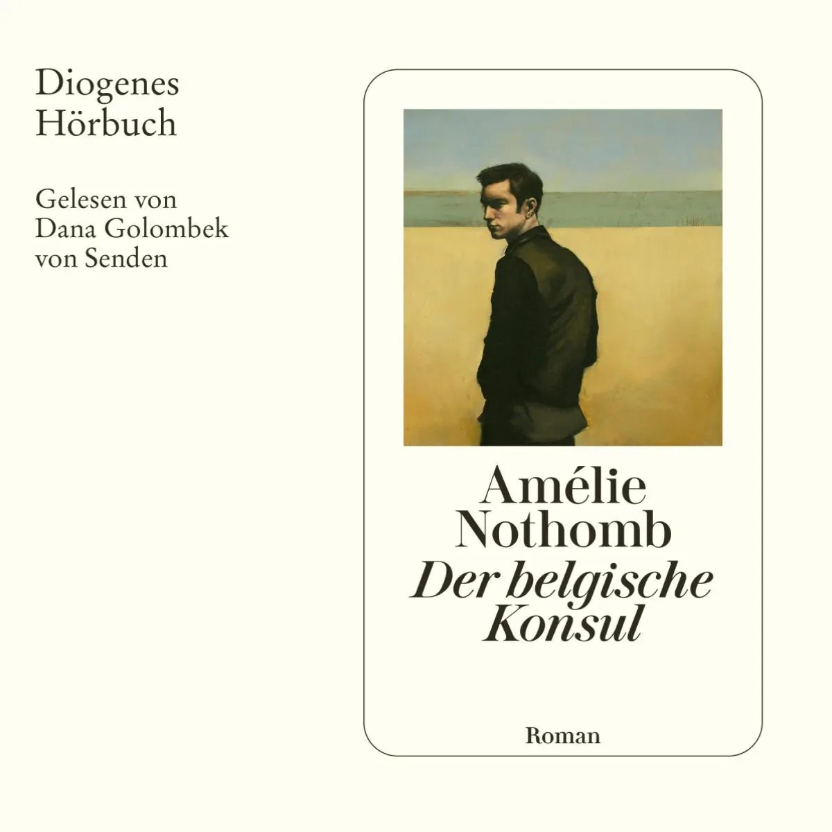 Cover: Der belgische Konsul (Hörbuch Download) von Amélie Nothomb