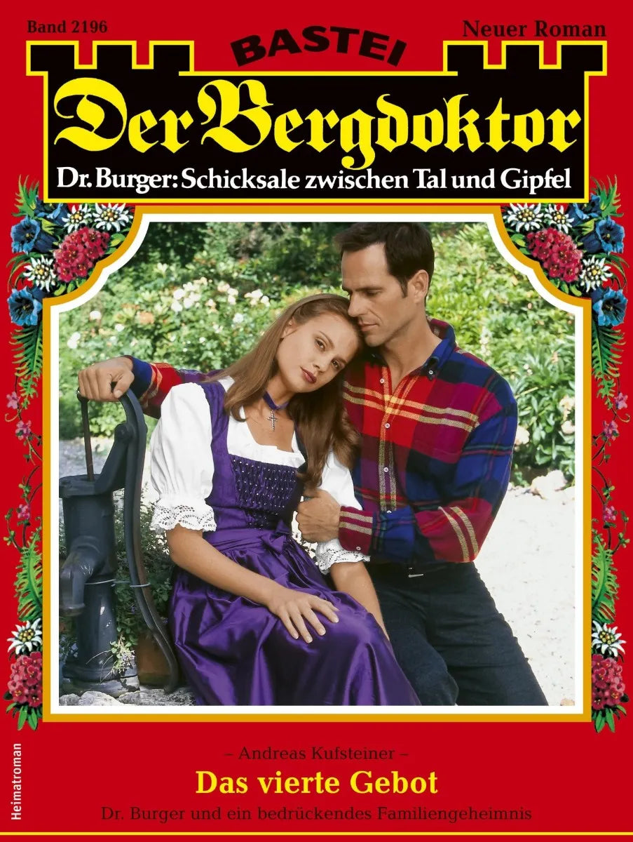 Cover: Der Bergdoktor 2196 (E-Book) von Andreas Kufsteiner