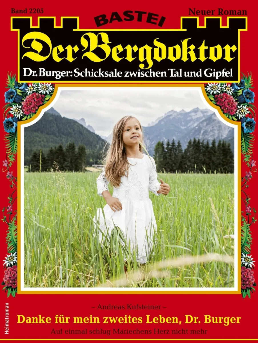 Cover: Der Bergdoktor 2205 (E-Book) von Andreas Kufsteiner