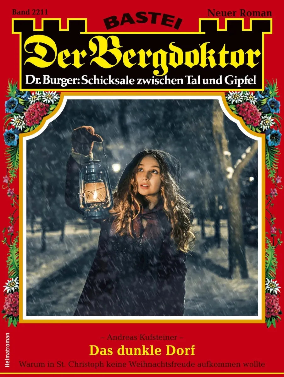 Cover: Der Bergdoktor 2211 (E-Book) von Andreas Kufsteiner