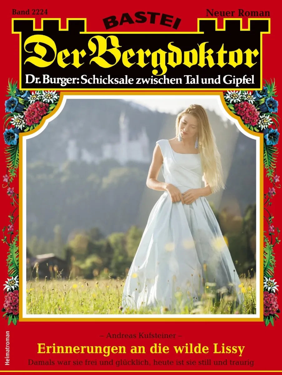 Cover: Der Bergdoktor 2224 (E-Book) von Andreas Kufsteiner