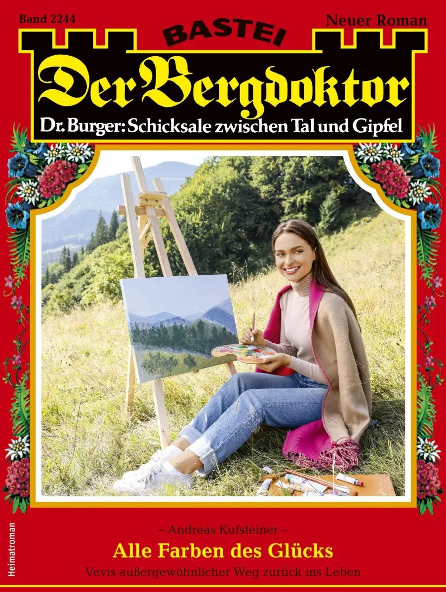 Cover: Der Bergdoktor 2244 (E-Book) von Andreas Kufsteiner