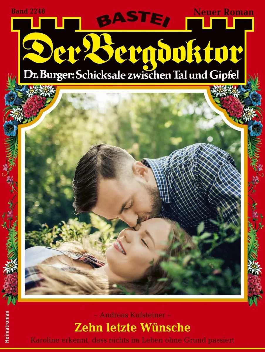 Cover: Der Bergdoktor 2248 (E-Book) von Andreas Kufsteiner