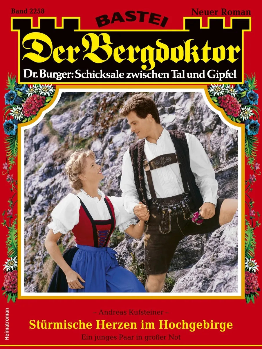 Cover: Der Bergdoktor 2258 (E-Book) von Andreas Kufsteiner