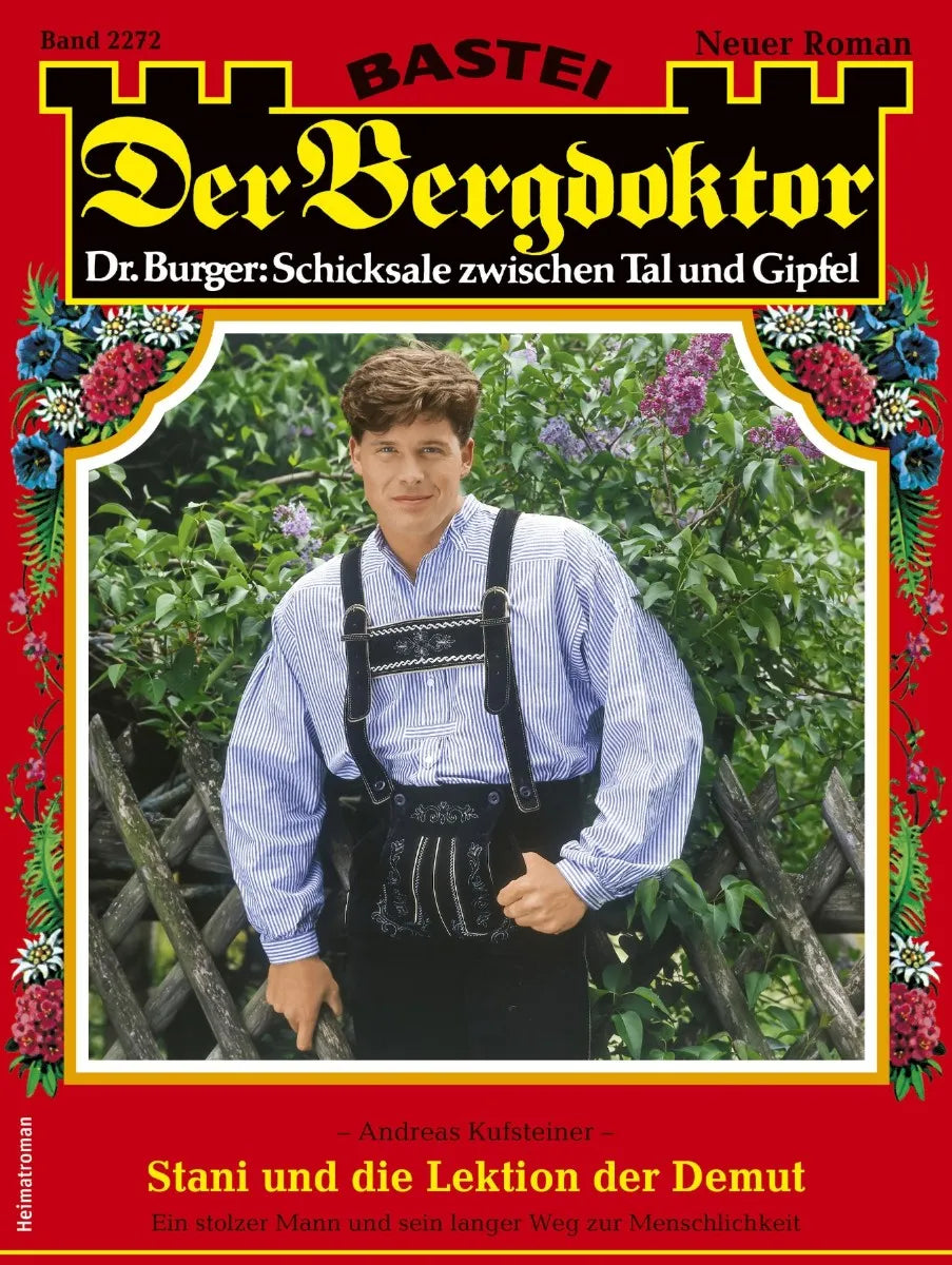 Cover: Der Bergdoktor 2272 (E-Book) von Andreas Kufsteiner