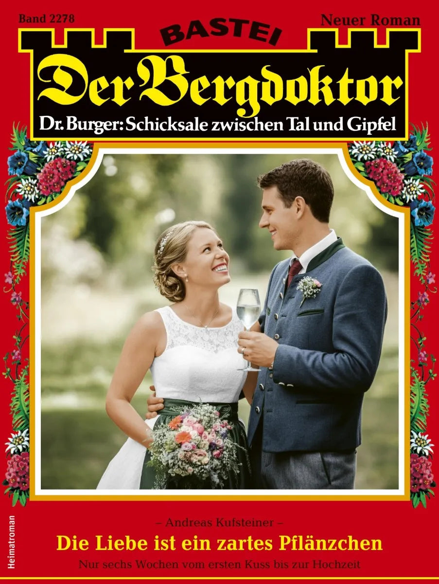 Cover: Der Bergdoktor 2278 (E-Book) von Andreas Kufsteiner