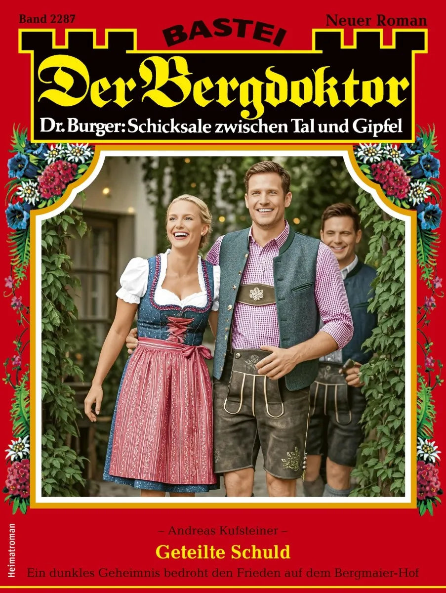 Cover: Der Bergdoktor 2287 (E-Book) von Andreas Kufsteiner