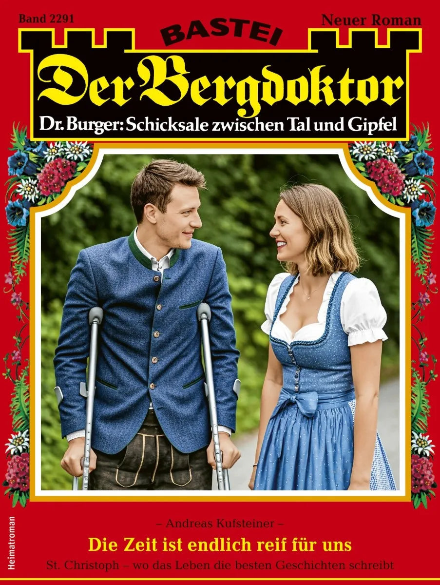 Cover: Der Bergdoktor 2291 (E-Book) von Andreas Kufsteiner