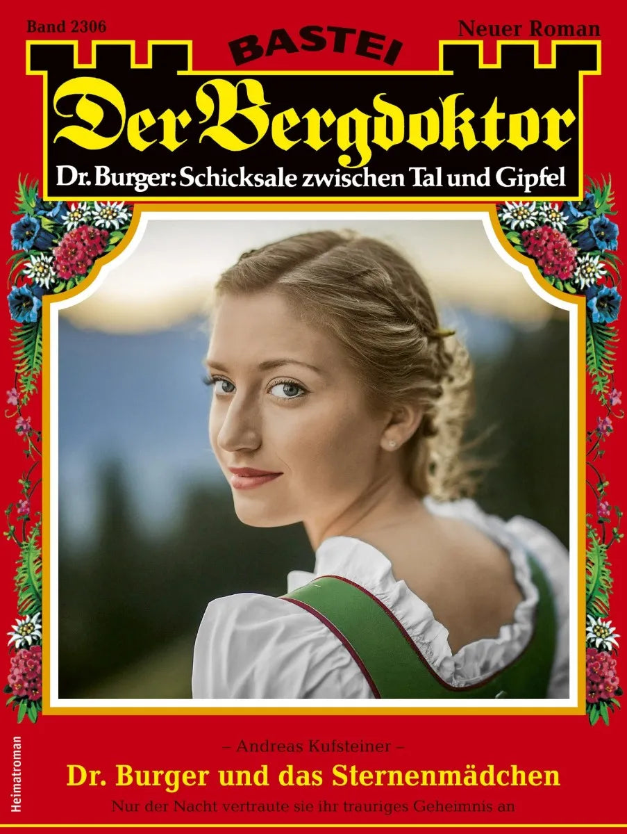Cover: Der Bergdoktor 2306 (E-Book) von Andreas Kufsteiner