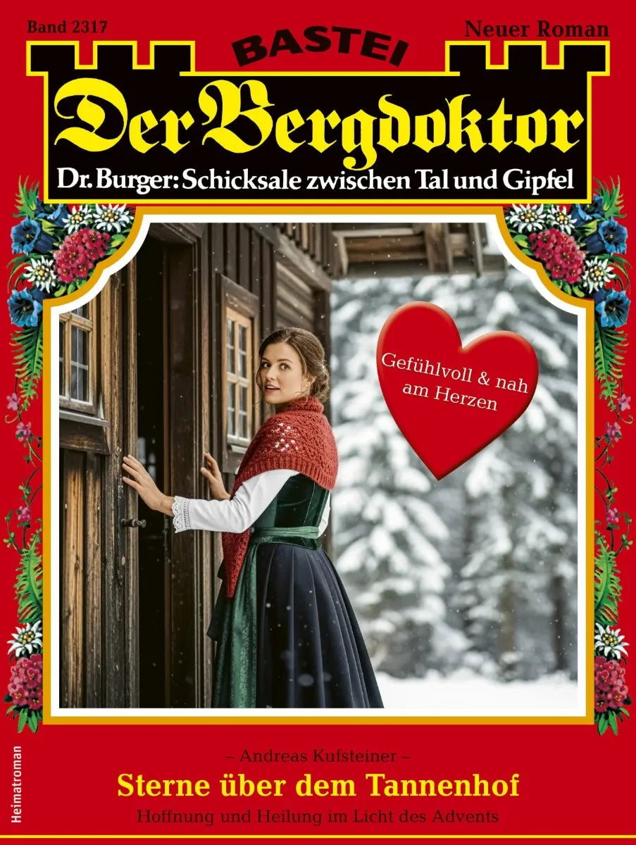Cover: Der Bergdoktor 2317 (E-Book) von Andreas Kufsteiner