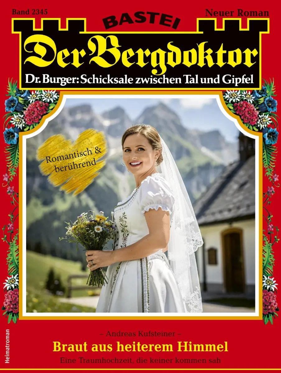 Cover: Der Bergdoktor 2345 (E-Book) von Andreas Kufsteiner