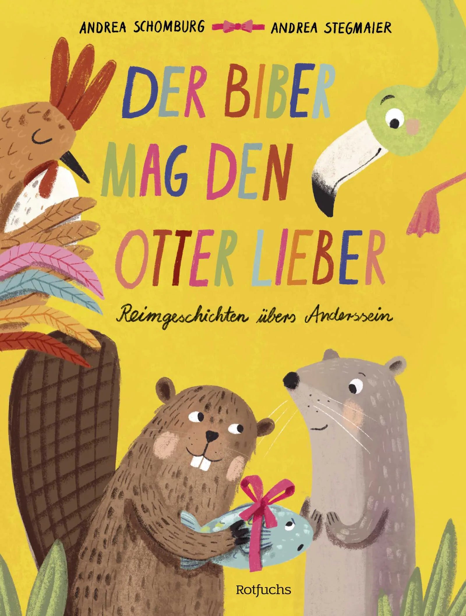 Buchcover von 'Der Biber mag den Otter lieber' - Gebundene Ausgabe von Andrea Schomburg