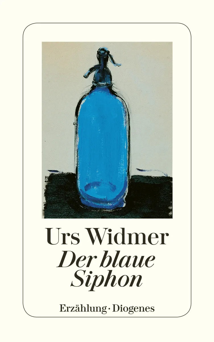 Buchcover von 'Der blaue Siphon' - Taschenbuch von Urs Widmer