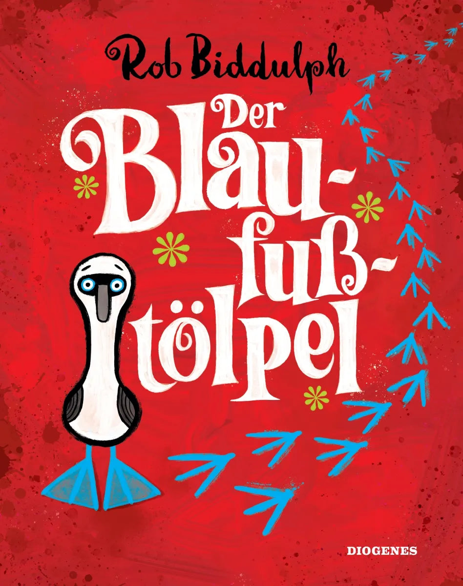 Buchcover von 'Der Blaufußtölpel' - Gebundene Ausgabe von Rob Biddulph
