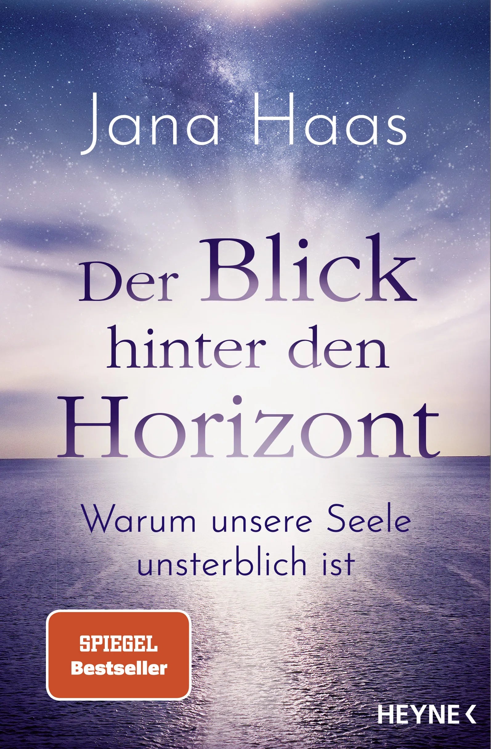 Cover: Der Blick hinter den Horizont (E-Book) von Jana Haas