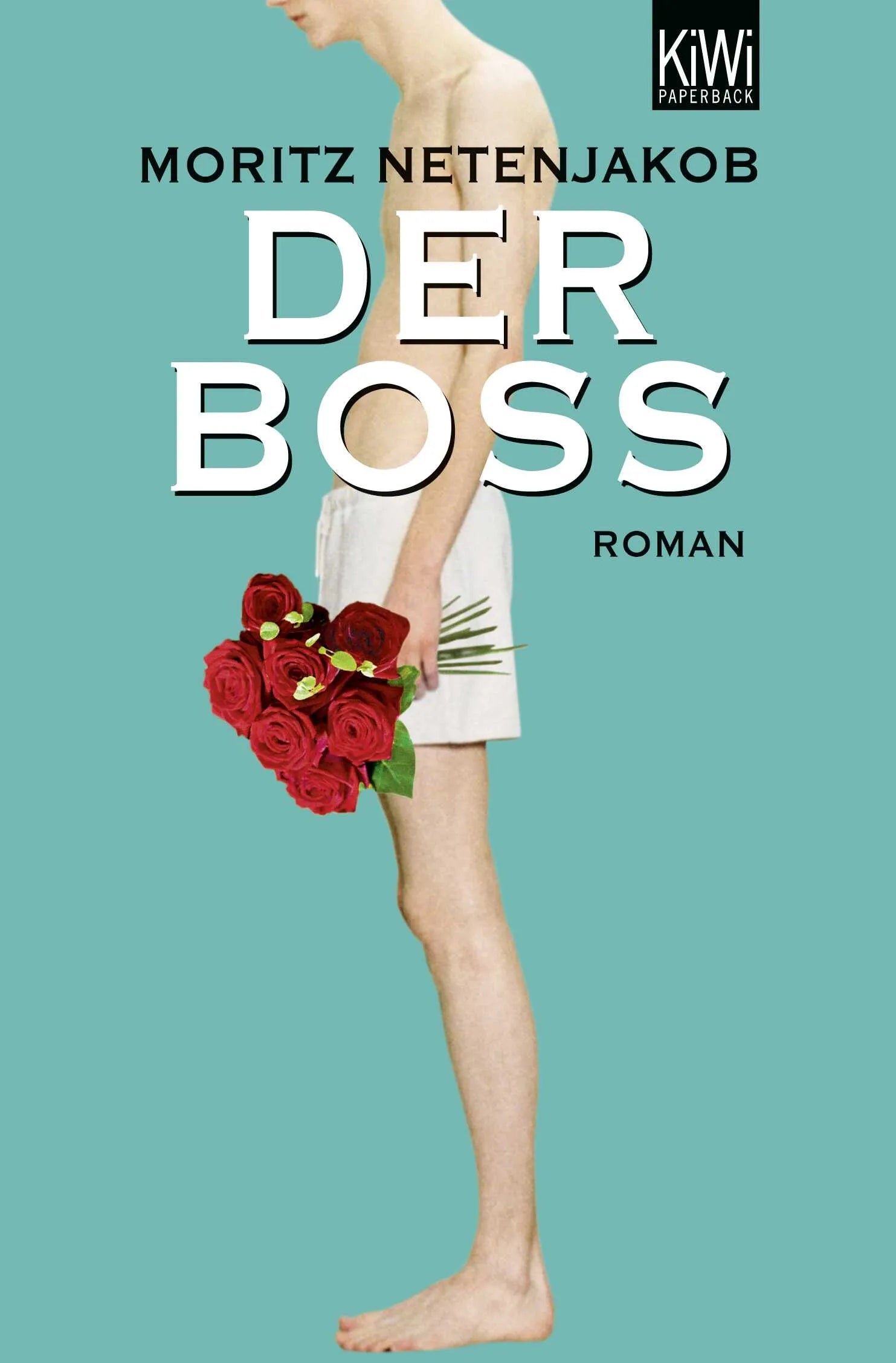 Buchcover von 'Der Boss' - Taschenbuch von Moritz Netenjakob