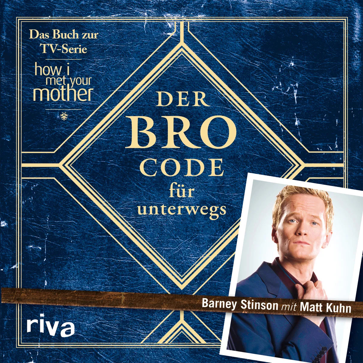Buchcover von 'Der Bro Code für unterwegs' - Taschenbuch von Barney Stinson