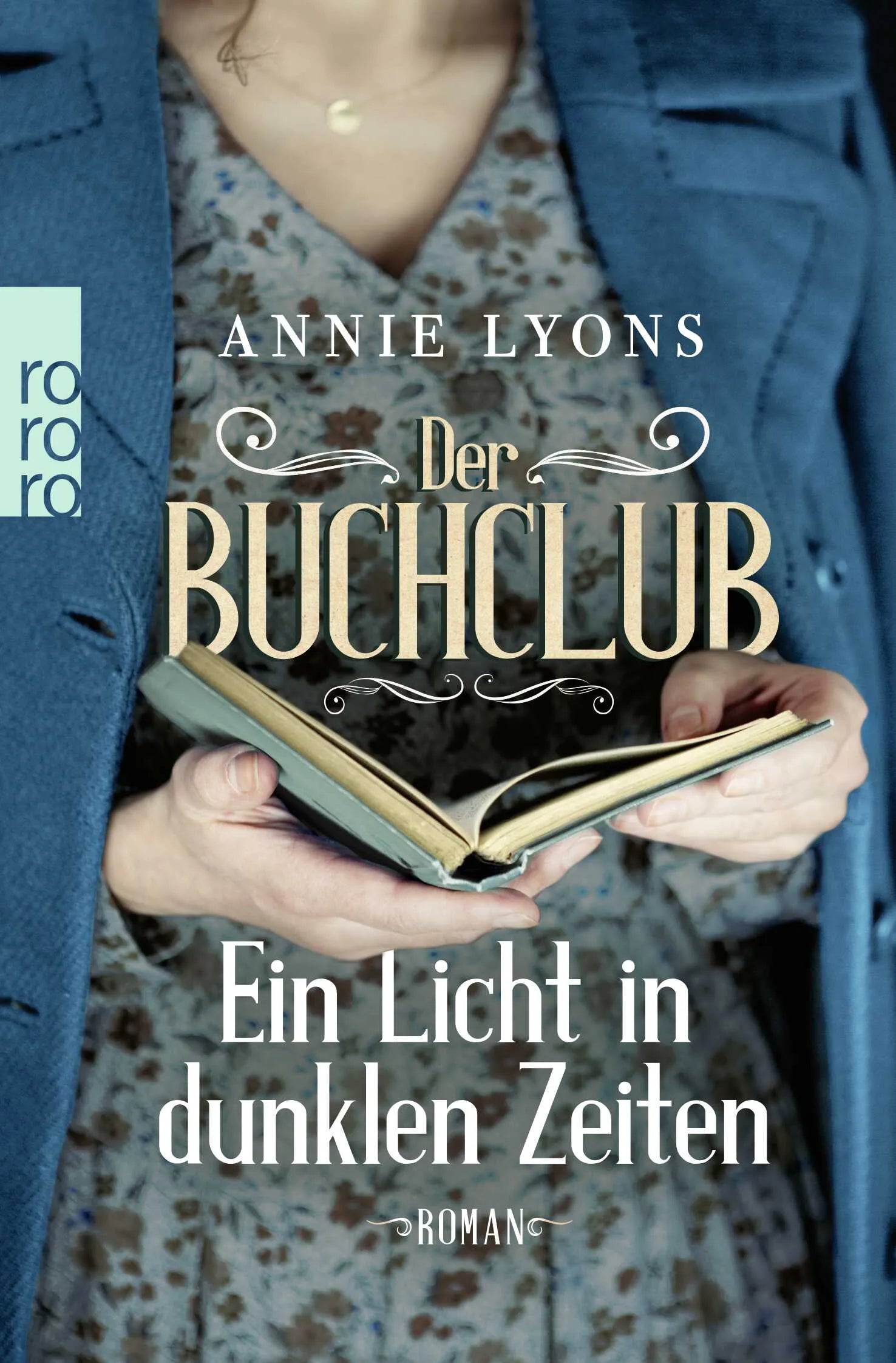 Buchcover von 'Der Buchclub – Ein Licht in dunklen Zeiten' - Taschenbuch von Annie Lyons