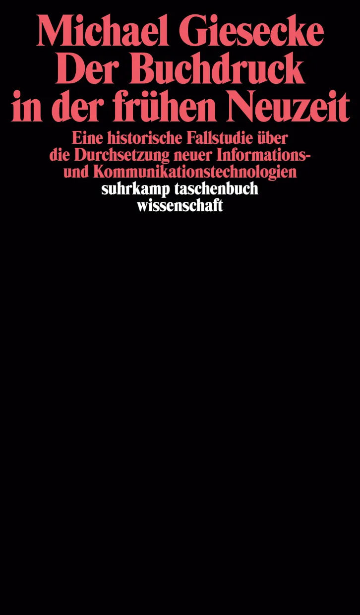 Buchcover von 'Der Buchdruck in der frühen Neuzeit' - Taschenbuch von Michael Giesecke
