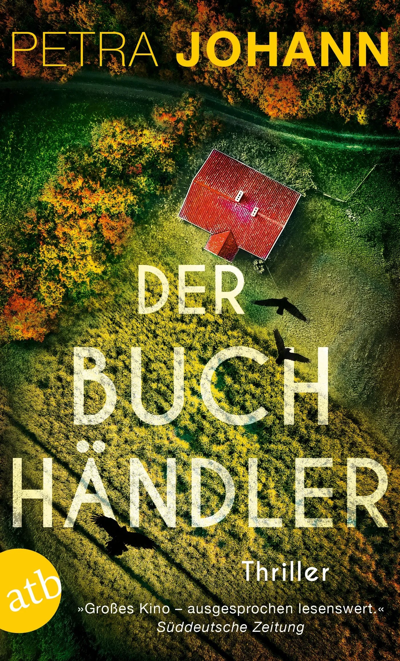 Buchcover von 'Der Buchhändler' - Taschenbuch von Petra Johann