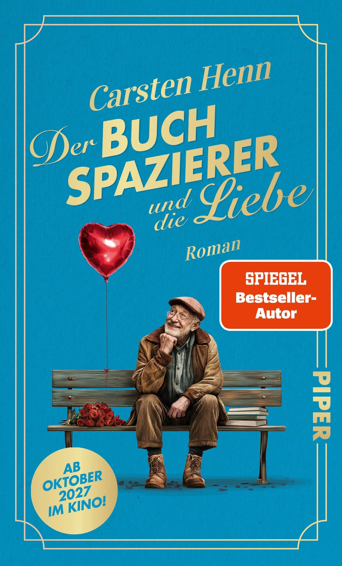 Cover: Der Buchspazierer und die Liebe (Hardcover) von Carsten Henn