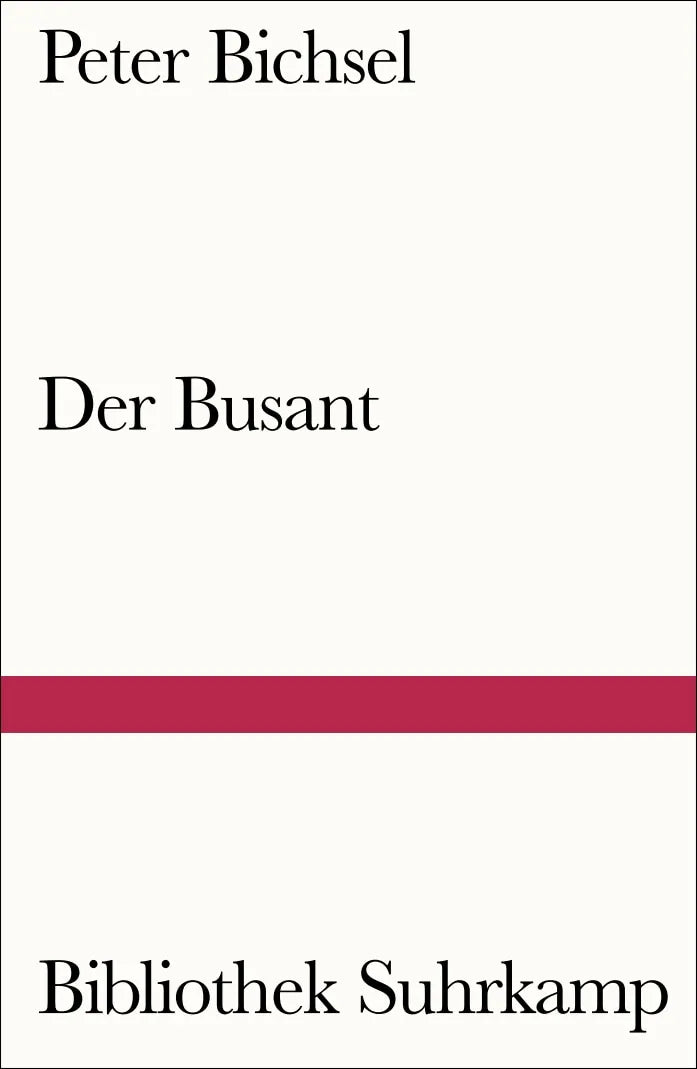 Buchcover von 'Der Busant' - Taschenbuch von Peter Bichsel