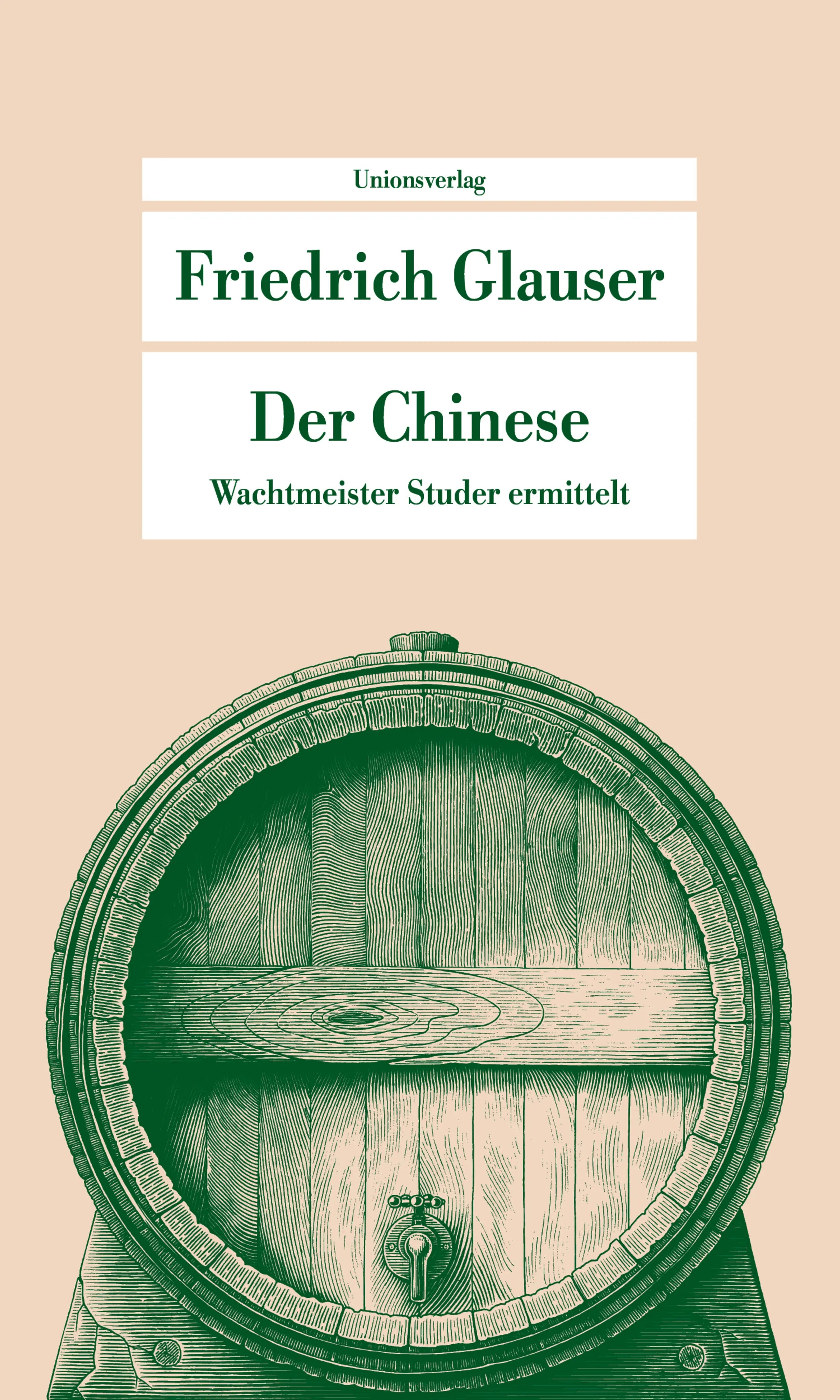 Buchcover von 'Der Chinese' - Taschenbuch von Friedrich Glauser