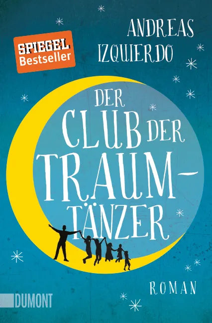 Buchcover von 'Der Club der Traumtänzer' - Taschenbuch von Andreas Izquierdo
