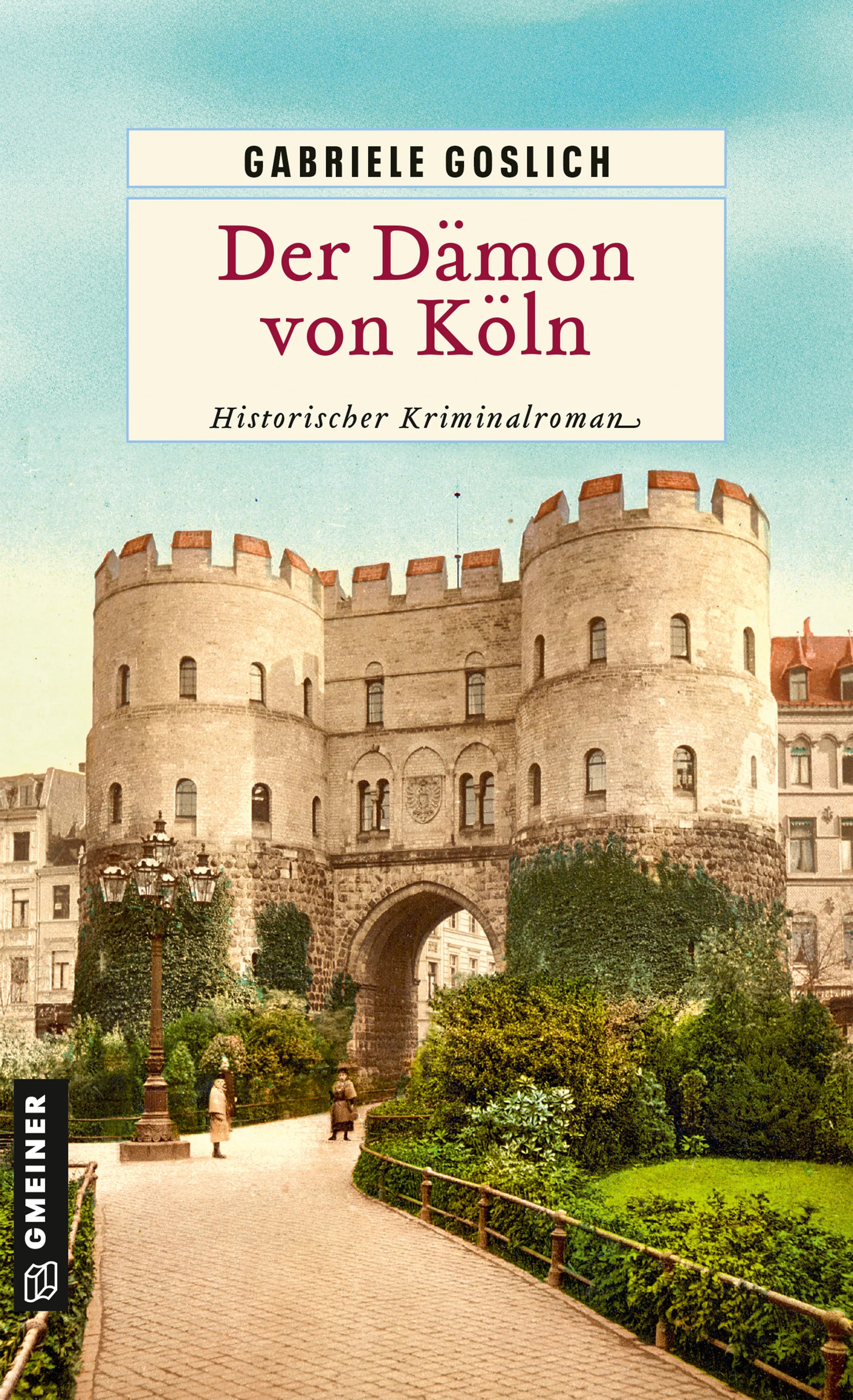 Cover: Der Dämon von Köln (E-Book) von Gabriele Goslich