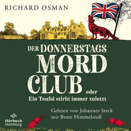 Cover: Der Donnerstagsmordclub oder Ein Teufel stirbt immer zuletzt (Hörbuch Download) von Richard Osman